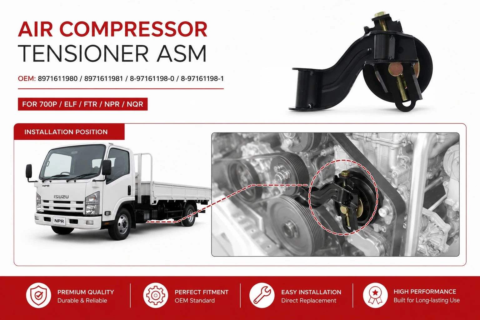 8971611980 Air Compressor Tensioner Assembly for Isuzu 700P ELF FTR NPR NQR 8971611980 Air Compressor Tensioner Assembly for Isuzu 700P ELF FTR NPR NQR